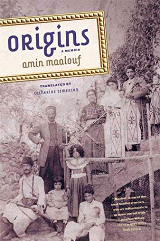 

Origins A Memoir By Maalouf, Amin - Temerson, Catherine - Paperback