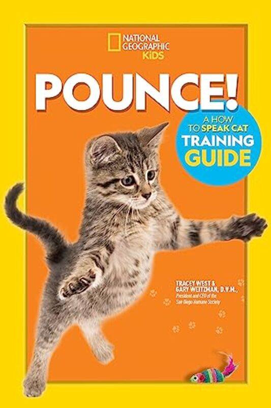 

Ngk Pounce How To Speak Cat by National Geographic Kids-Paperback