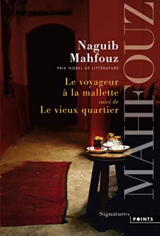 

Le voyageur la mallette suivi de Le vieux quartier,Paperback by Naguib Mahfouz