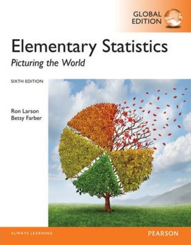 Elementary Statistics: Picturing the World, Global Edition.paperback,By :Ron Larson