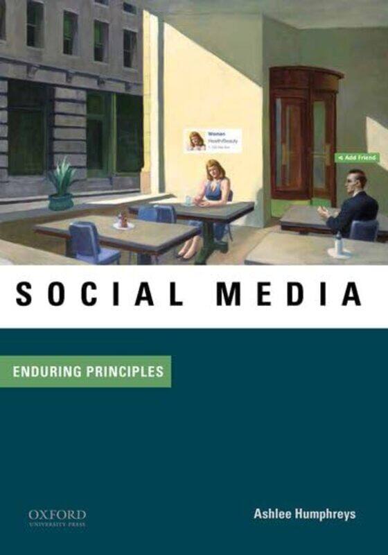 

Social Media Enduring Principles by C P Burgess-Paperback