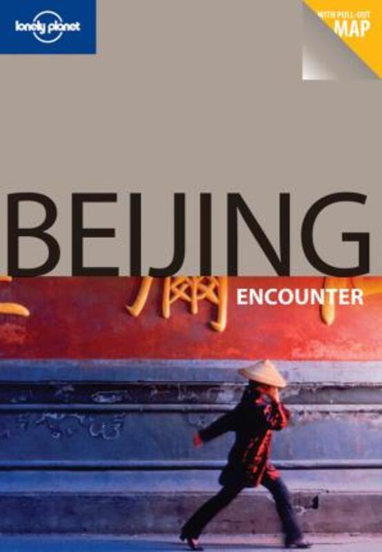 Beijing (Lonely Planet Encounter Guide).paperback,By :David Eimer