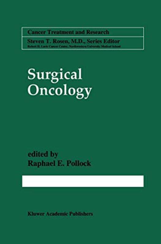 

Surgical Oncology by Raphael E Pollock-Hardcover