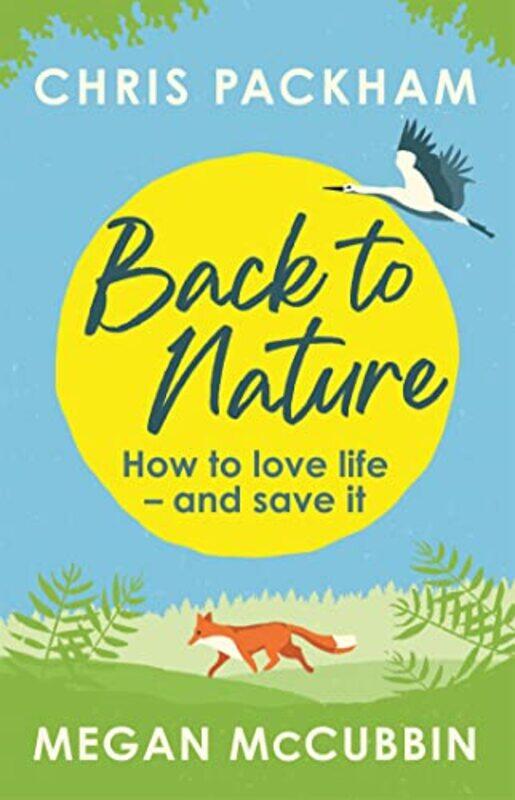 

Back to Nature by Chris PackhamMegan McCubbin-Paperback