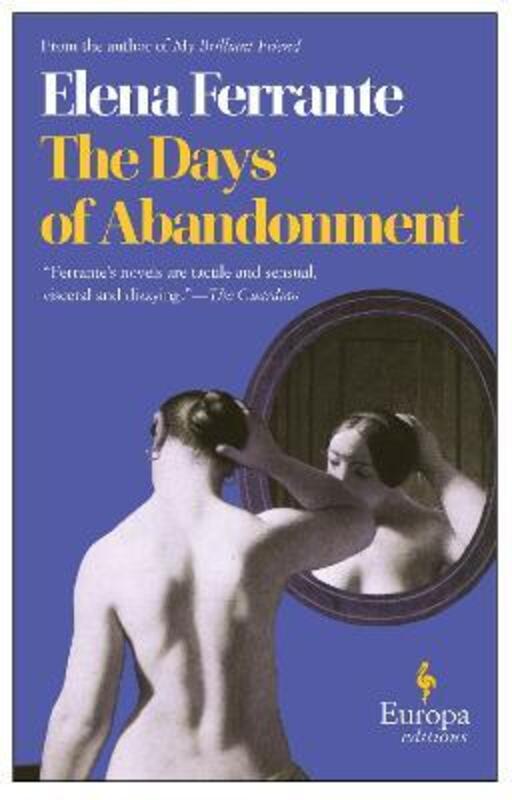 

The Days of Abandonment.paperback,By :Elena Ferrante