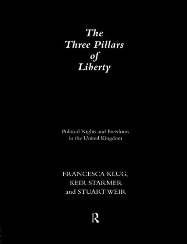 

The Three Pillars of Liberty by Ben Paites-Paperback