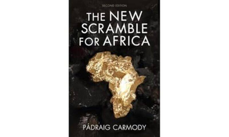 

The New Scramble For Africa by Padraig R (Trinity College Dublin) Carmody-Paperback