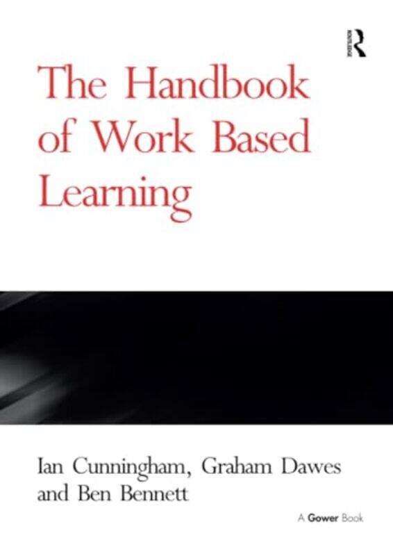 

The Handbook of Work Based Learning by Lily Collins-Paperback