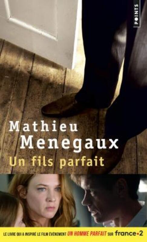 UN FILS PARFAIT.paperback,By :MENEGAUX MATHIEU