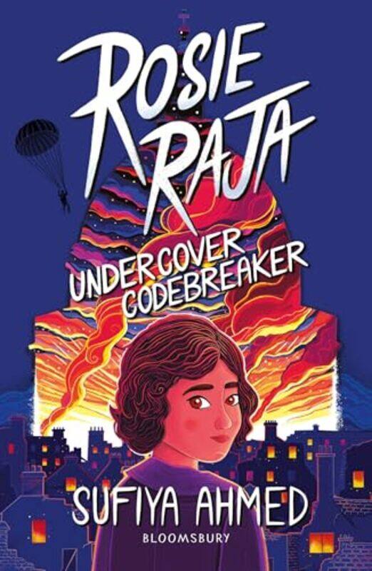 

Rosie Raja Undercover Codebreaker by Sufiya Ahmed-Paperback