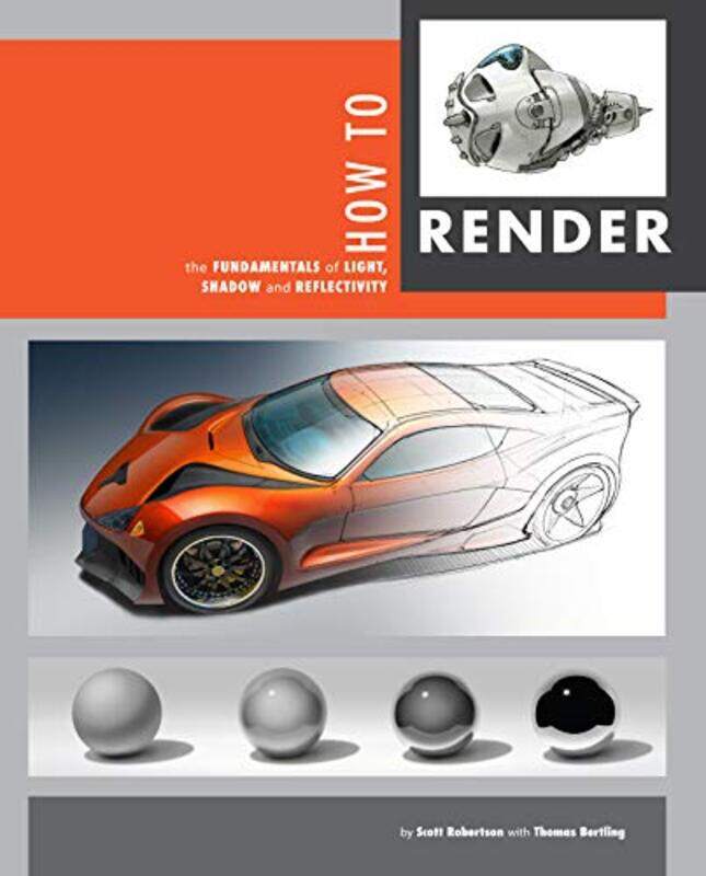 

How to Render by Scott RobertsonThomas Bertling-Hardcover