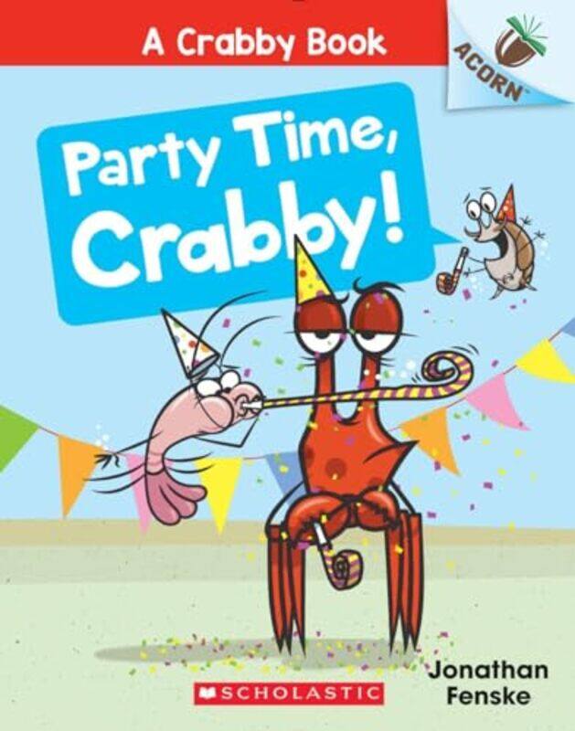 

Crabby06 Party Time Crabby By Fenske Jonathan - Paperback