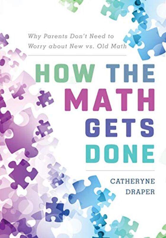 

How the Math Gets Done by Catheryne Draper-Paperback