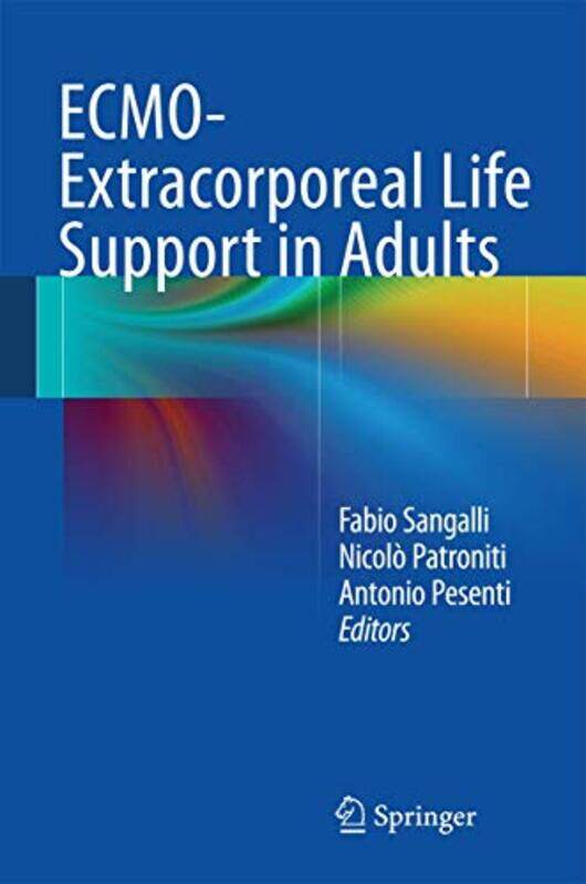 

ECMOExtracorporeal Life Support in Adults by Carole TiberiusTanneke Schoonheim-Hardcover