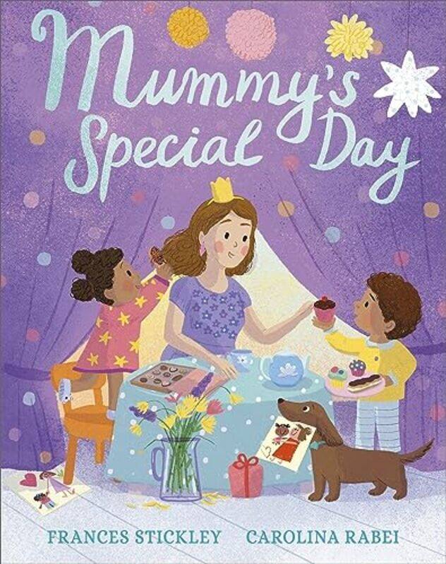 

Mummys Special Day by Frances StickleyCarolina Rabei-Hardcover