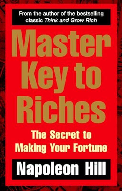 

Master Key to Riches by Napoleon Hill-Paperback