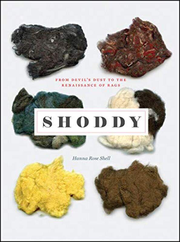 

Shoddy by Hanna Rose Shell-Hardcover