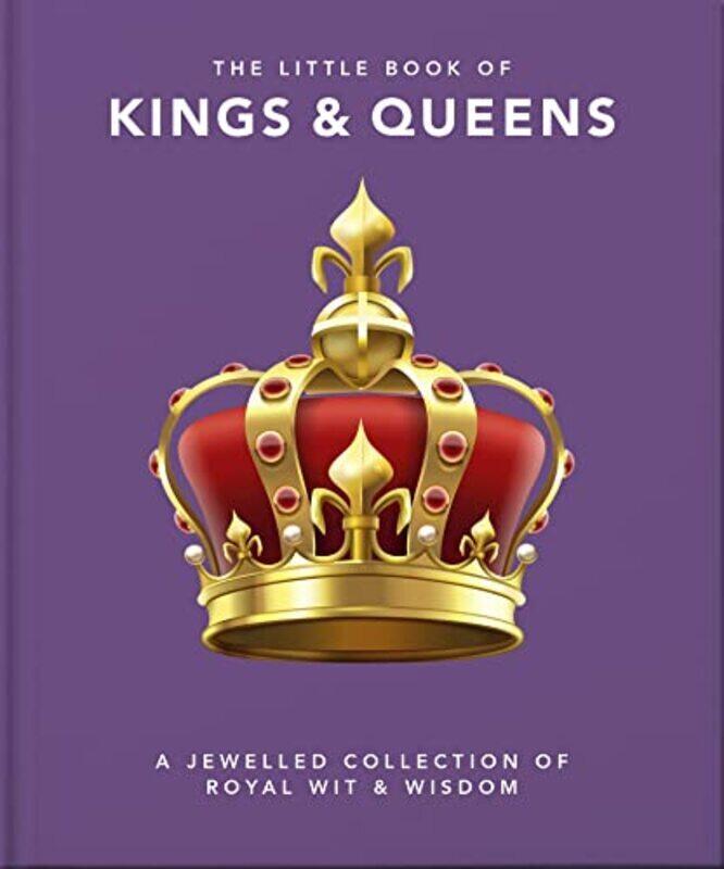 

Little Book of Kings & Queens,Hardcover by Orange Hippo!