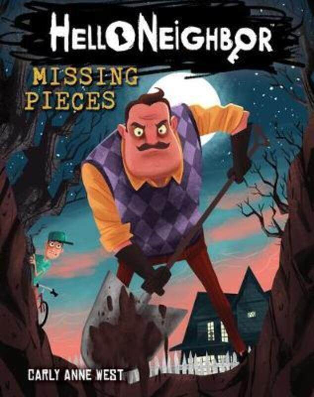 

Hello Neighbor!: Missing Pieces.paperback,By :West, Carly Anne - Heitz, Tim