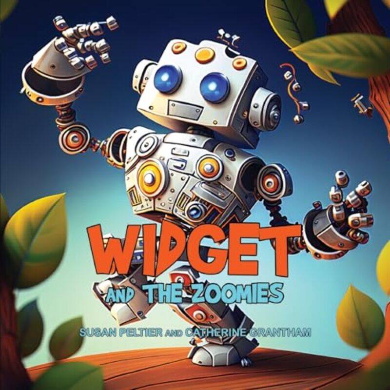 

Widget and the Zoomies by Susan Peltier-Paperback