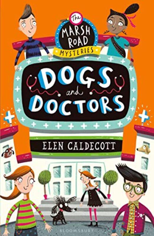 

Dogs and Doctors by Elen Caldecott-Paperback