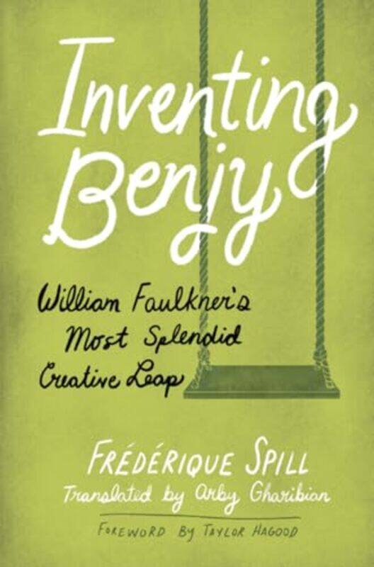 

Inventing Benjy by Frederique SpillTaylor HagoodArby Gharibian -Paperback