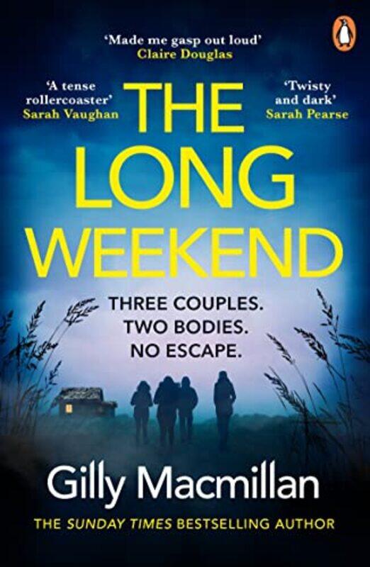 

The Long Weekend by Gilly Macmillan-Paperback