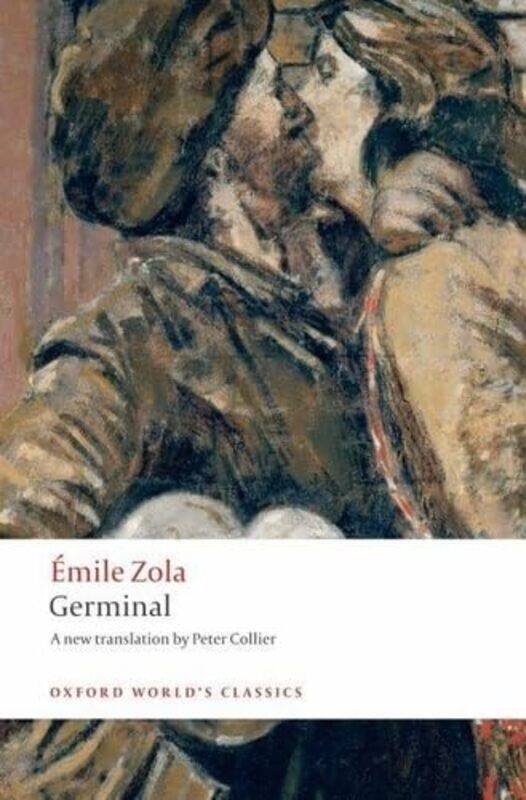 

Germinal by Emile ZolaPeter , University of Cambridge Collier-Paperback