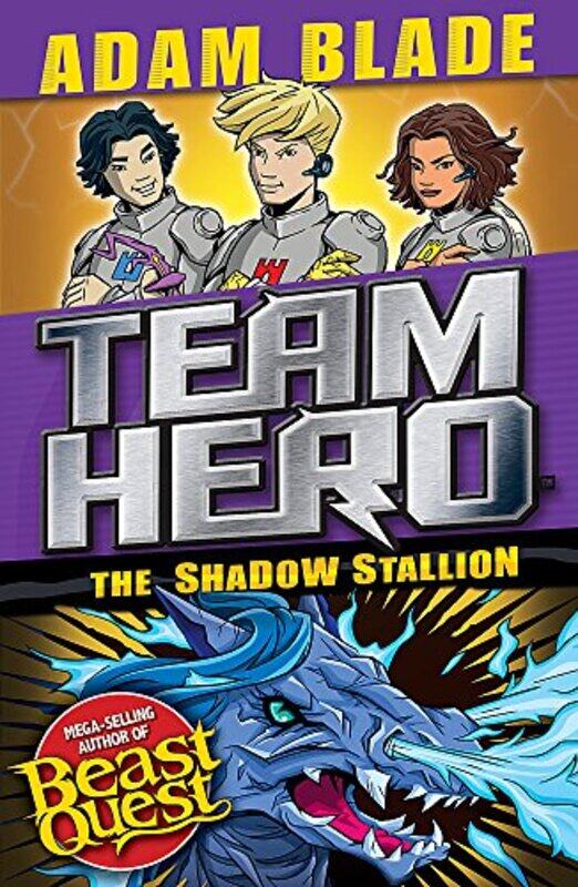 

Team Hero The Shadow Stallion by Adam Blade-Paperback