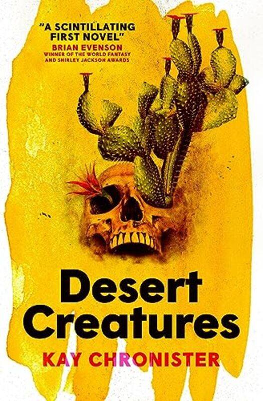 

Desert Creatures by Kay Chronister-Paperback