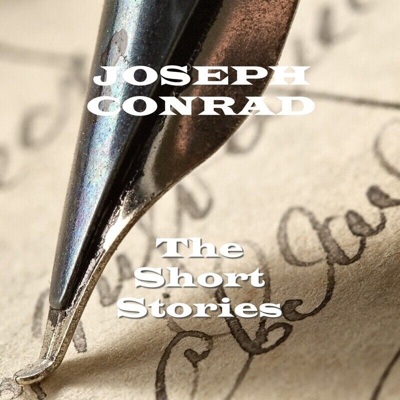 

The Short Stories Of Joseph Conrad, Paperback Book, By: Joesph Conrad