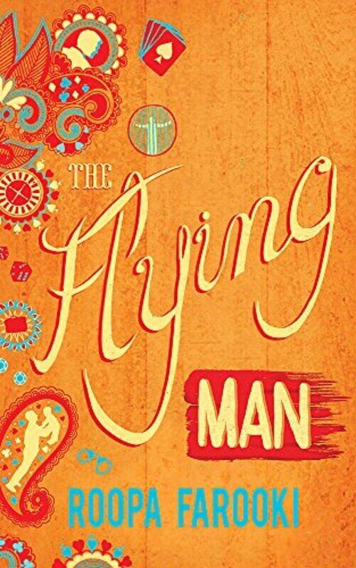 

The Flying Man, Paperback Book, By: Roopa Farooki