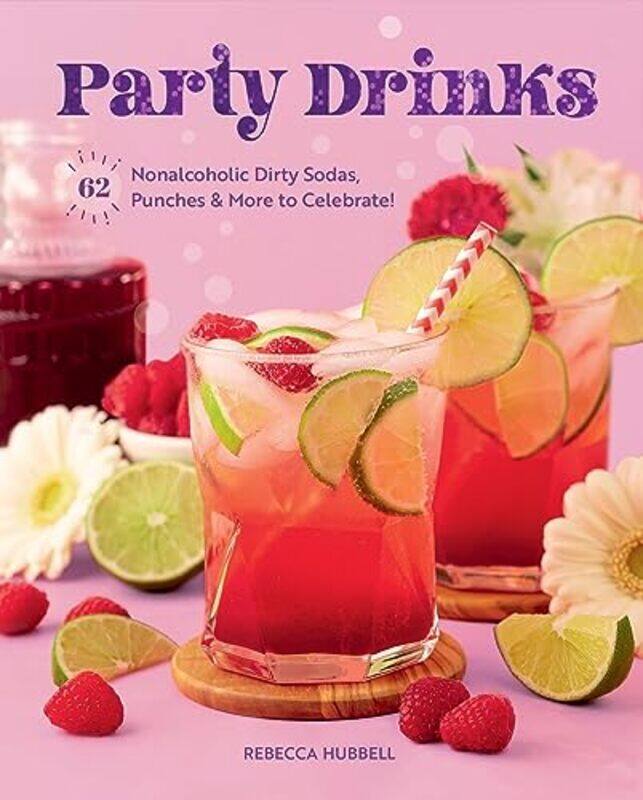

Party Drinks by Rebecca Hubbell-Hardcover