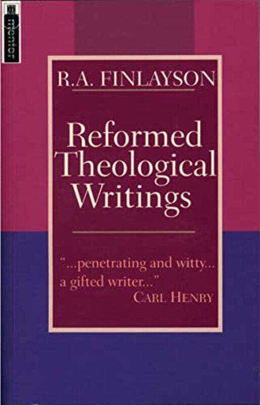

Reformed Theological Writings by RA Finlayson-Paperback