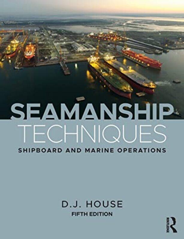 

Seamanship Techniques by Lora S Irish-Paperback