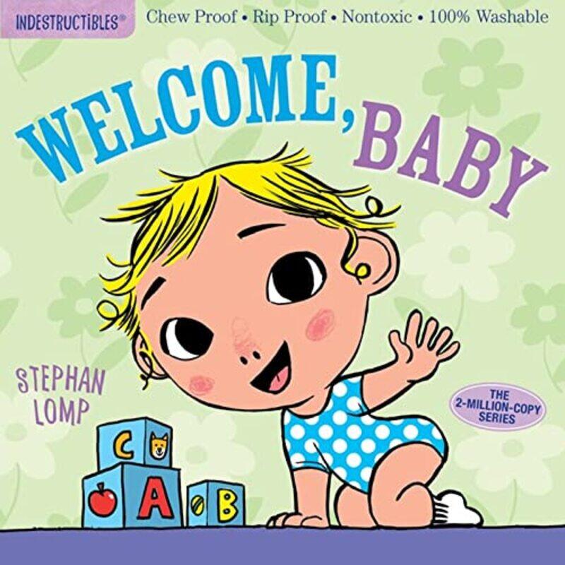 

Indestructibles Welcome Baby by Sophie GilesKate Davies-Paperback