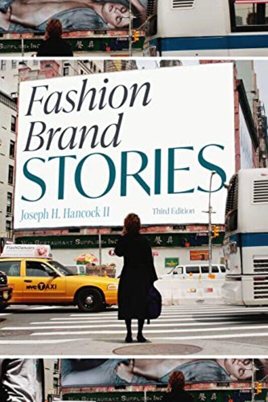 

Fashion Brand Stories by Joseph H, II Hancock-Paperback