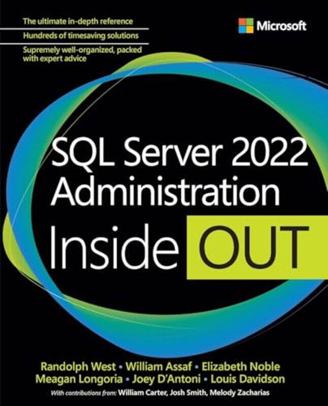 

SQL Server 2022 Administration Inside Out by Ben Armstrong-Paperback