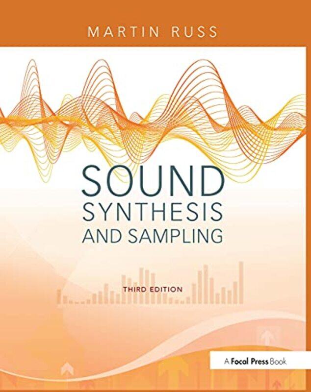 

Sound Synthesis and Sampling by Martin Russ-Hardcover