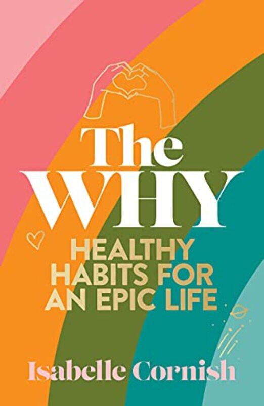 

The Why by Isabelle Cornish-Paperback
