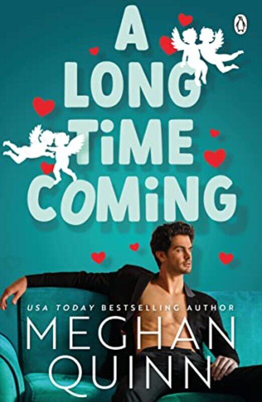 

A Long Time Coming by Meghan Quinn-Paperback