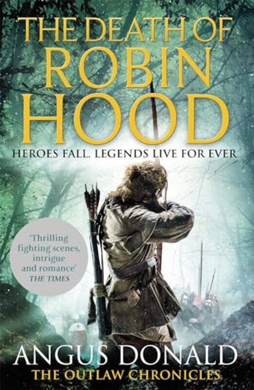 

The Death of Robin Hood by Angus Donald-Paperback