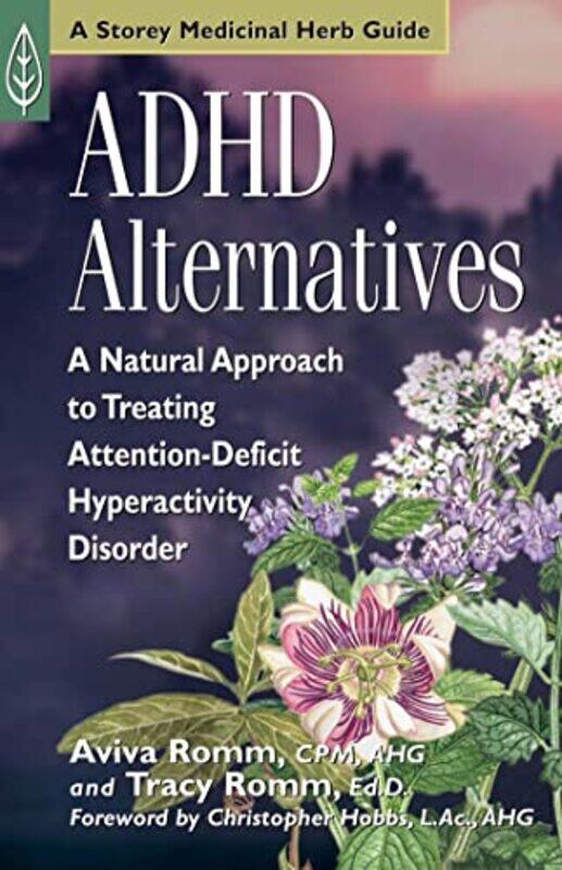 

ADHD Alternatives by Aviva, CPM J RommTracy, EdD Romm-Paperback