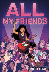 All My Friends, Paperback Book, By: Hope Larson