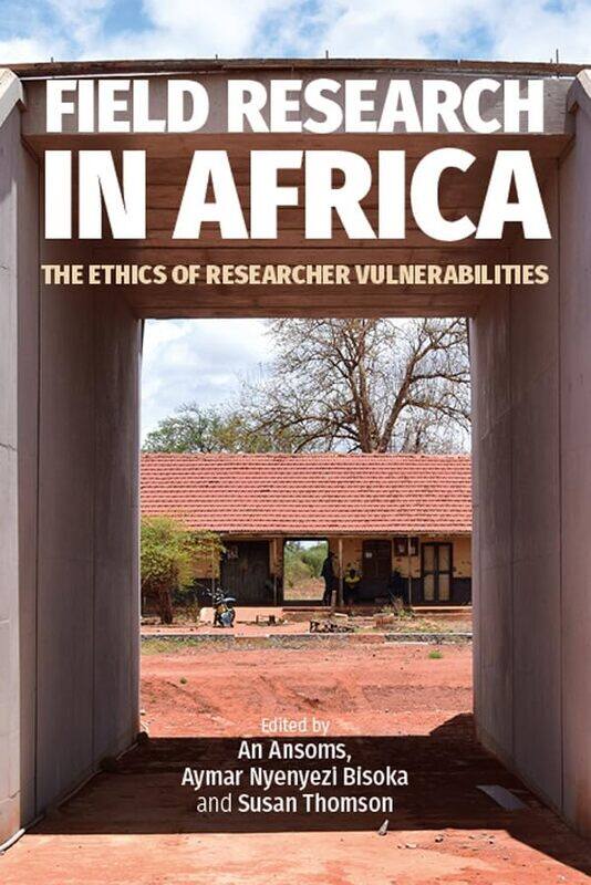 

Field Research in Africa by Richard A ClarkeRobert Knake-Paperback