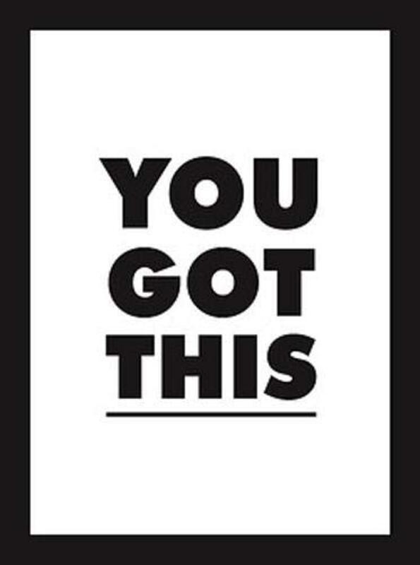 You Got This, Hardcover Book, By: Summersdale