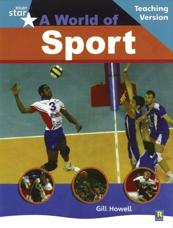 

Rigby Star NonFiction Turquoise Level A World of Sports Teaching Version Framework Edit by Dr Sonia F Tan-Paperback