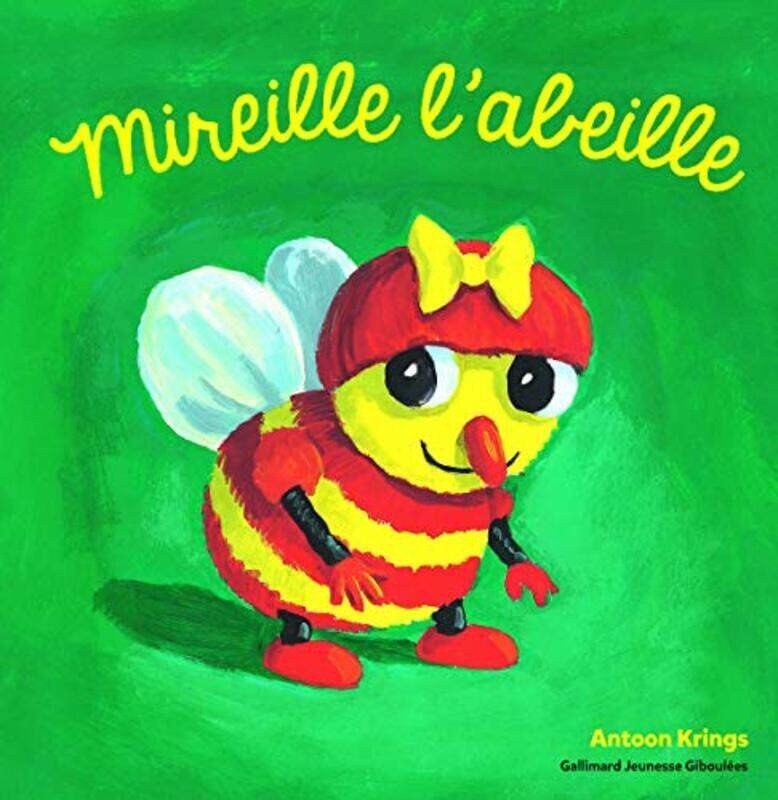 

Les Dr les de Petites B tes - Mireille LAbeille - D s 3 ans,Paperback by Antoon Krings