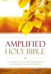 Amplified Outreach Bible Paperback: Capture the Full Meaning Behind the Original Greek and Hebrew ,Paperback By Zondervan