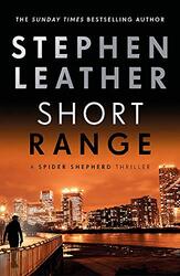 Short Range: The 16th Spider Shepherd Thriller, Paperback Book, By: Leather Stephen